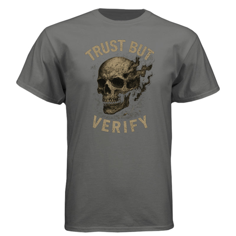 Trust But Verify