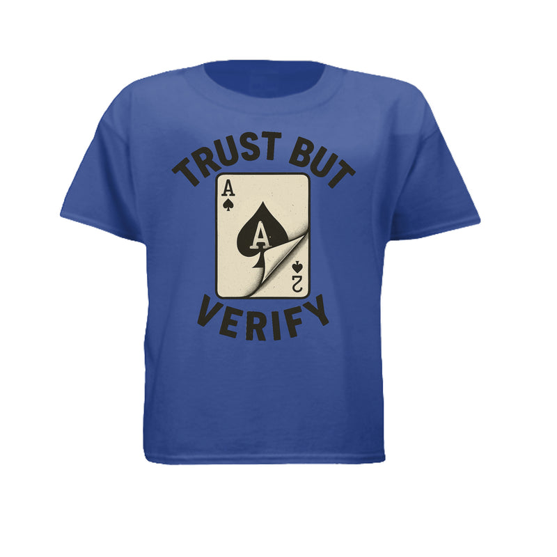 Trust But Verify Youth